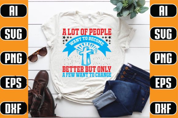 A Lot of People Want to Become Better Bu Graphics & Print Templates