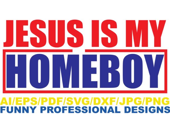 Jesus is My Homeboy: A Graphics & Crafts Review