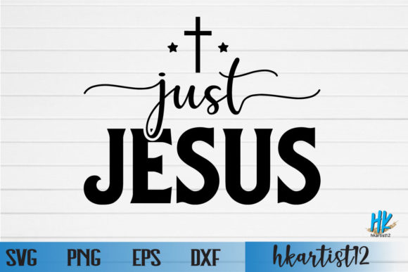 Just Jesus SVG: Graphics for Crafts and Commercial Use