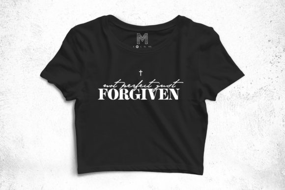 Not Perfect Just Forgiven Svg Christian Graphics